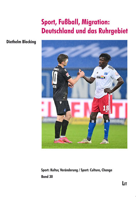 Cover: 9783643151438 | Sport, Fußball, Migration: Deutschland und das Ruhrgebiet | Blecking