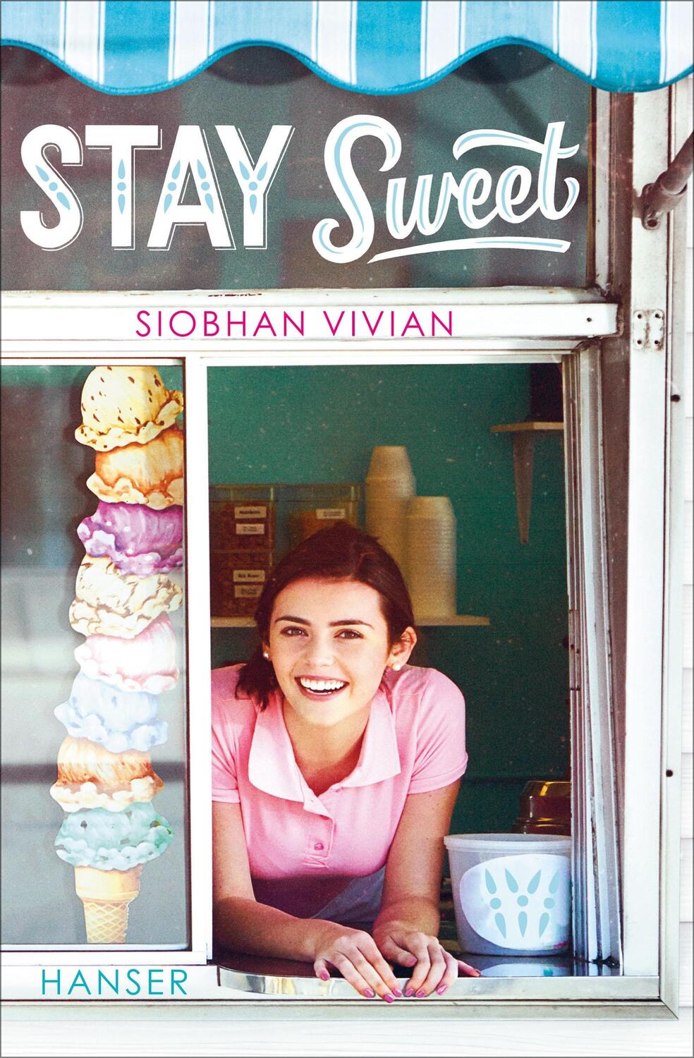 Cover: 9783446266254 | Stay sweet | Siobhan Vivian | Taschenbuch | Deutsch | 2020