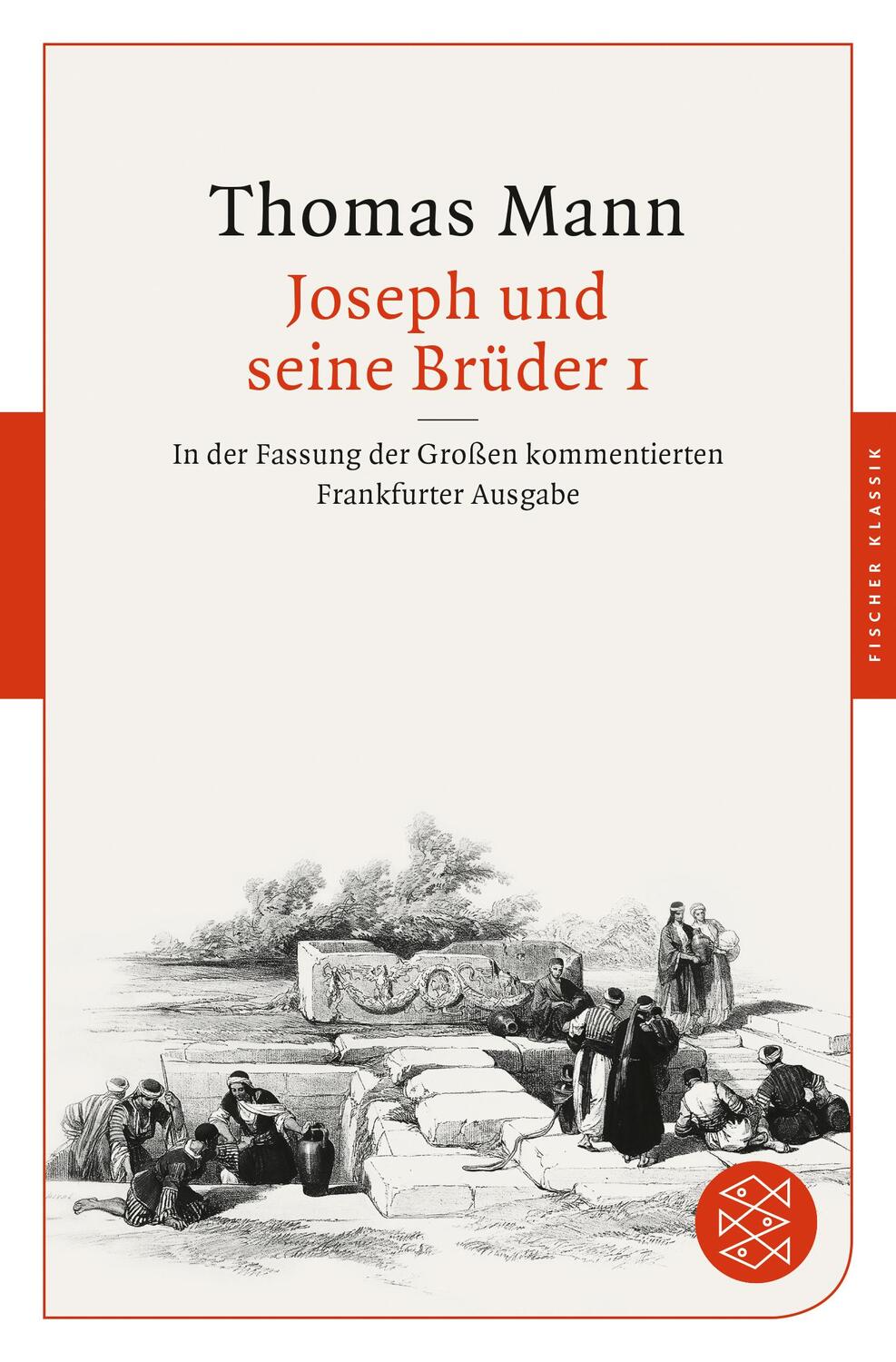 Cover: 9783596904082 | Joseph und seine Brüder I | Thomas Mann | Taschenbuch | Deutsch | 2020