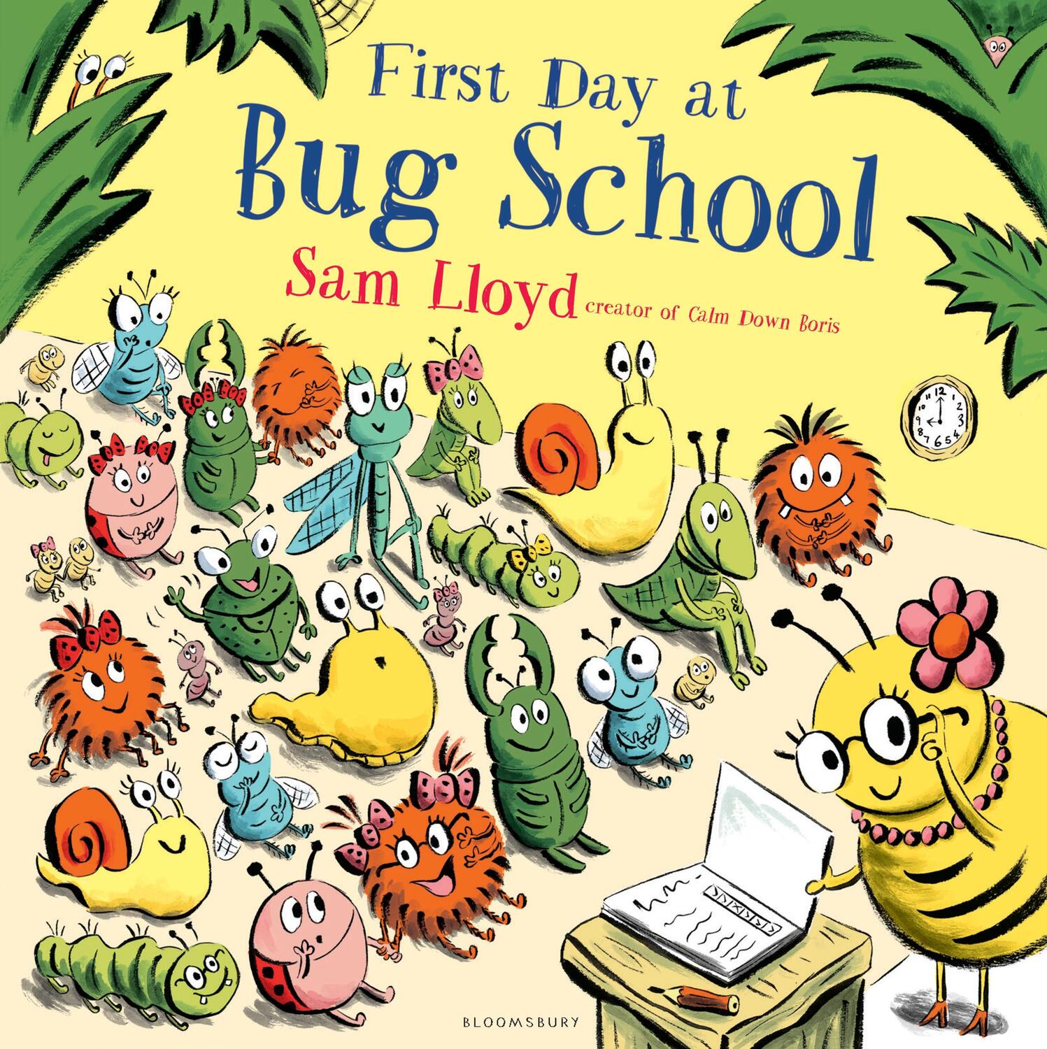 Cover: 9781408868805 | First Day at Bug School | Sam Lloyd | Taschenbuch | Englisch | 2016