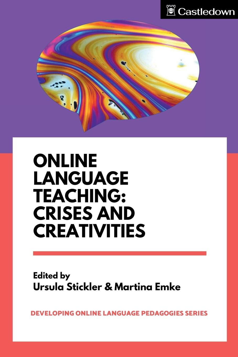 Cover: 9781914291173 | Online Language Teaching | Crises and Creativities | Stickler (u. a.)