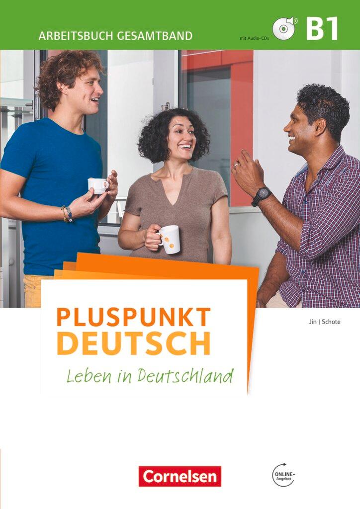 Cover: 9783061205577 | Pluspunkt Deutsch B1: Gesamtband - Arbeitsbuch mit Lösungsbeileger...