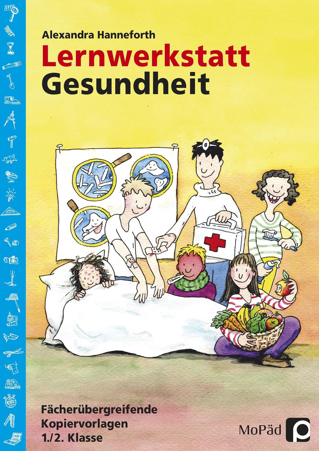 Cover: 9783834403551 | Lernwerkstatt Gesundheit | Alexandra Hanneforth | Taschenbuch | 2009