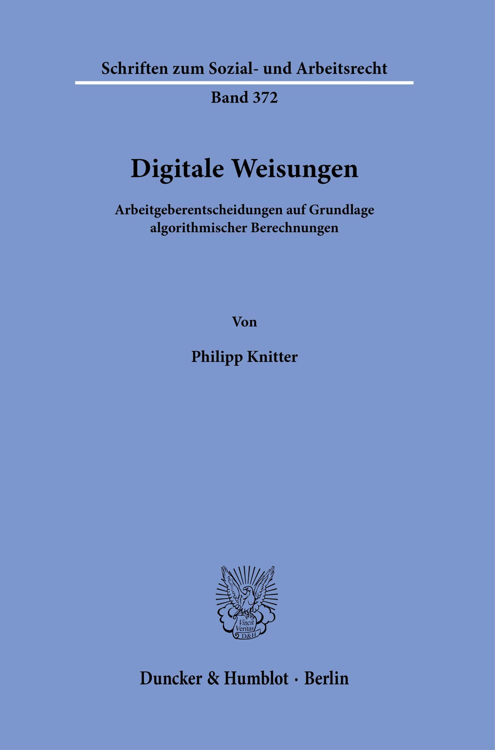 Cover: 9783428186617 | Digitale Weisungen | Philipp Knitter | Taschenbuch | Deutsch | 2022