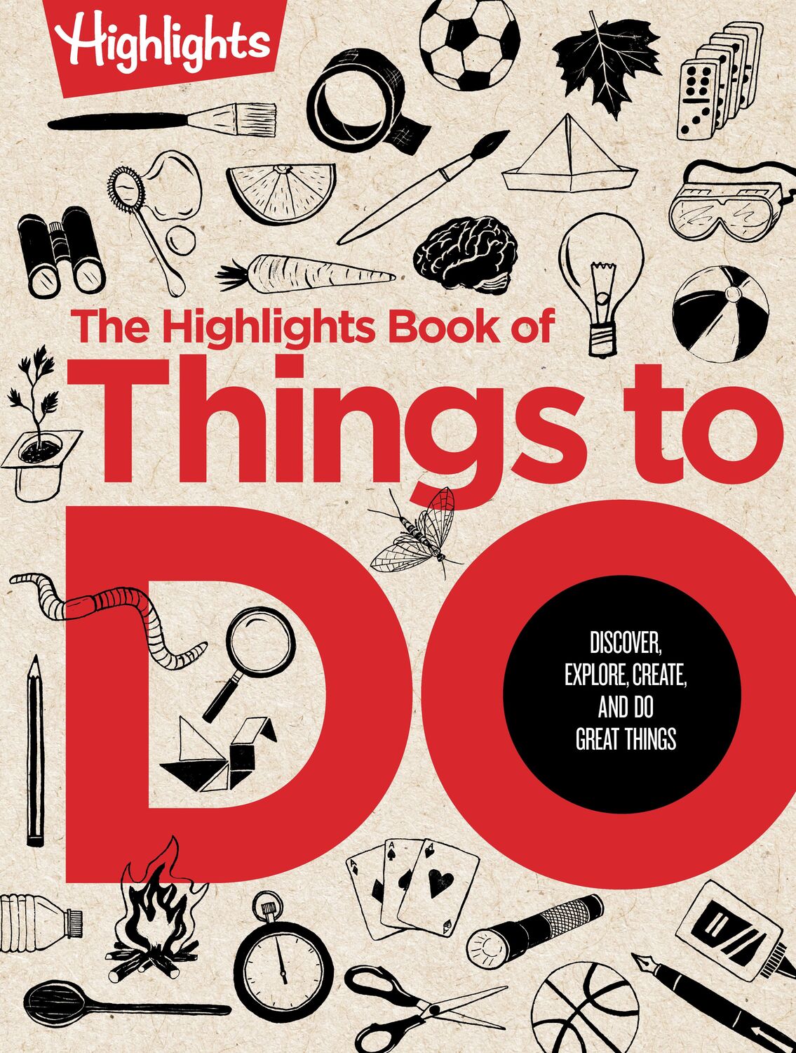 Cover: 9781684376421 | The Highlights Book of Things to Do: Discover, Explore, Create, and...