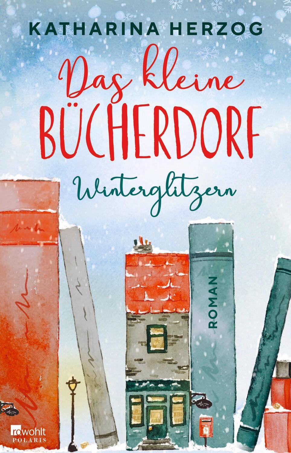 Cover: 9783499009457 | Das kleine Bücherdorf: Winterglitzern | Katharina Herzog | Taschenbuch