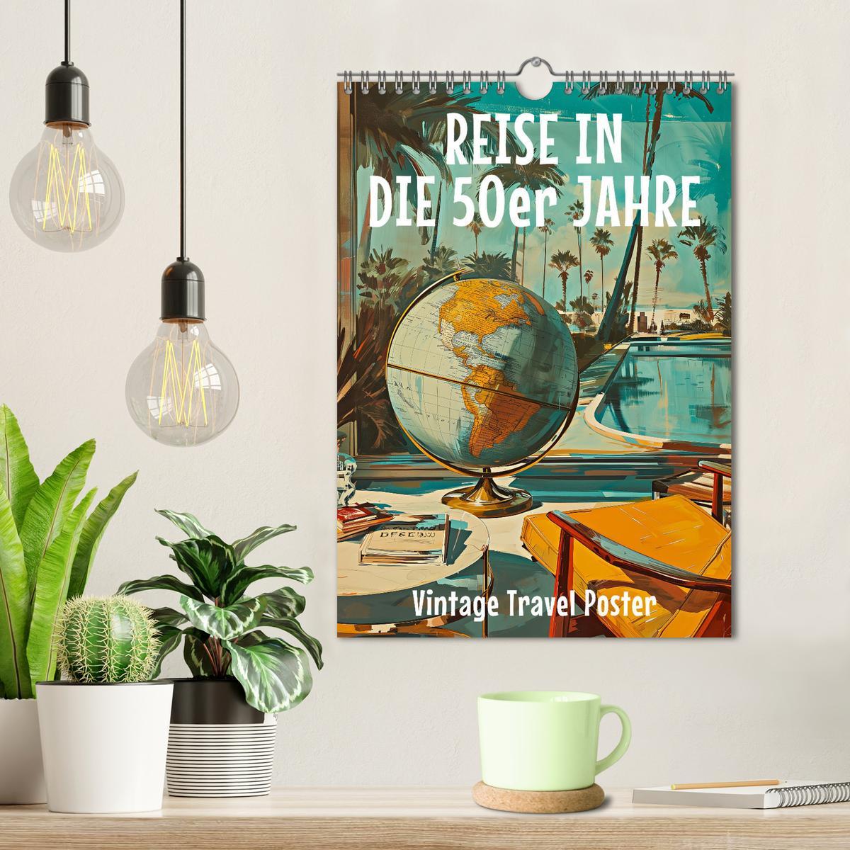 Bild: 9783383763250 | Reise in die 50er Jahre. Vintage Travel Poster. (Wandkalender 2025...