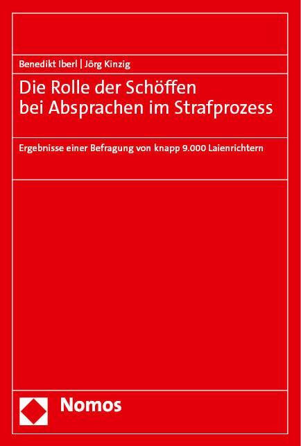 Cover: 9783756006328 | Die Rolle der Schöffen bei Absprachen im Strafprozess | Iberl (u. a.)
