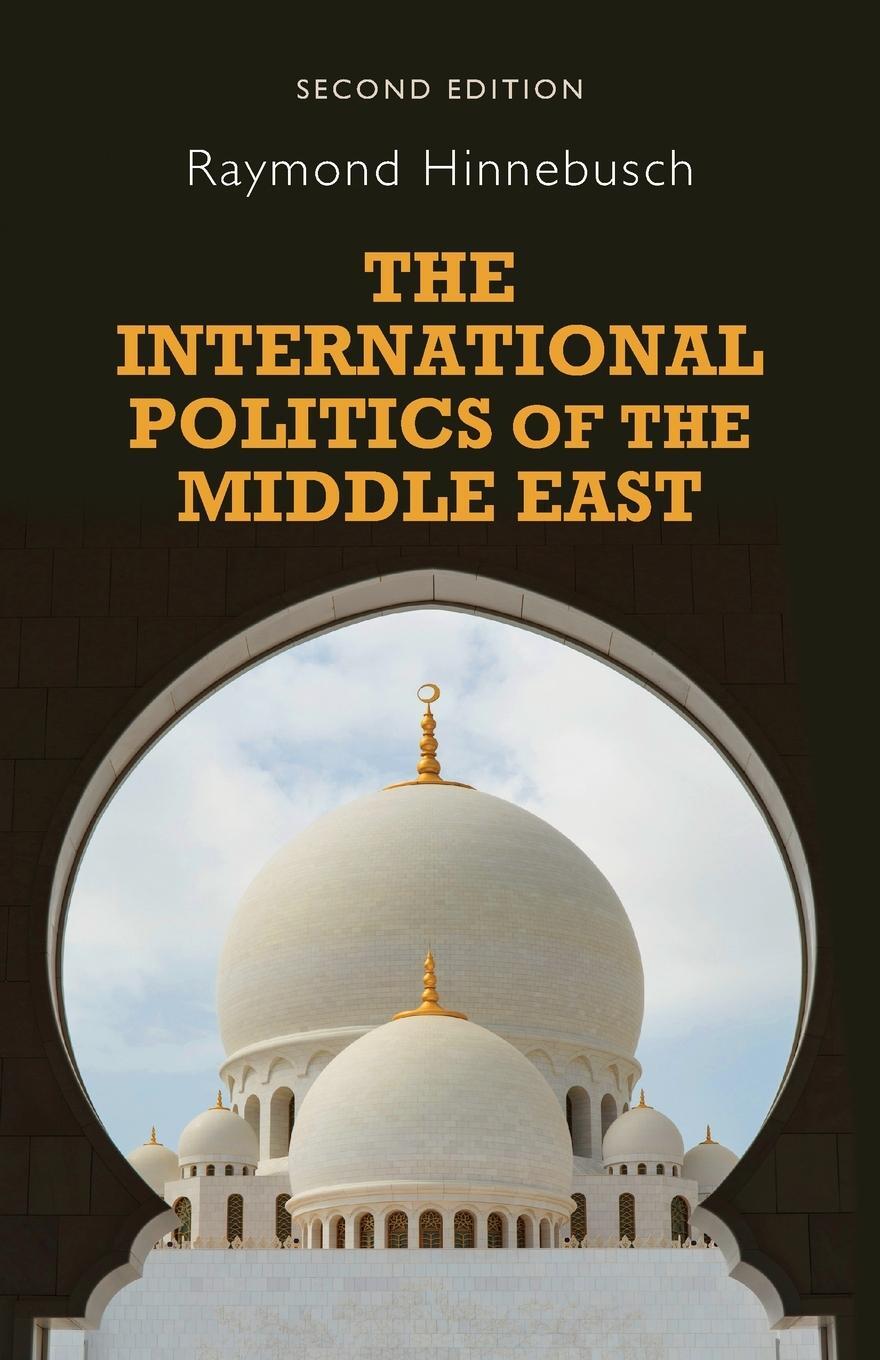 Cover: 9780719095252 | The international politics of the Middle East | Second edition | Buch