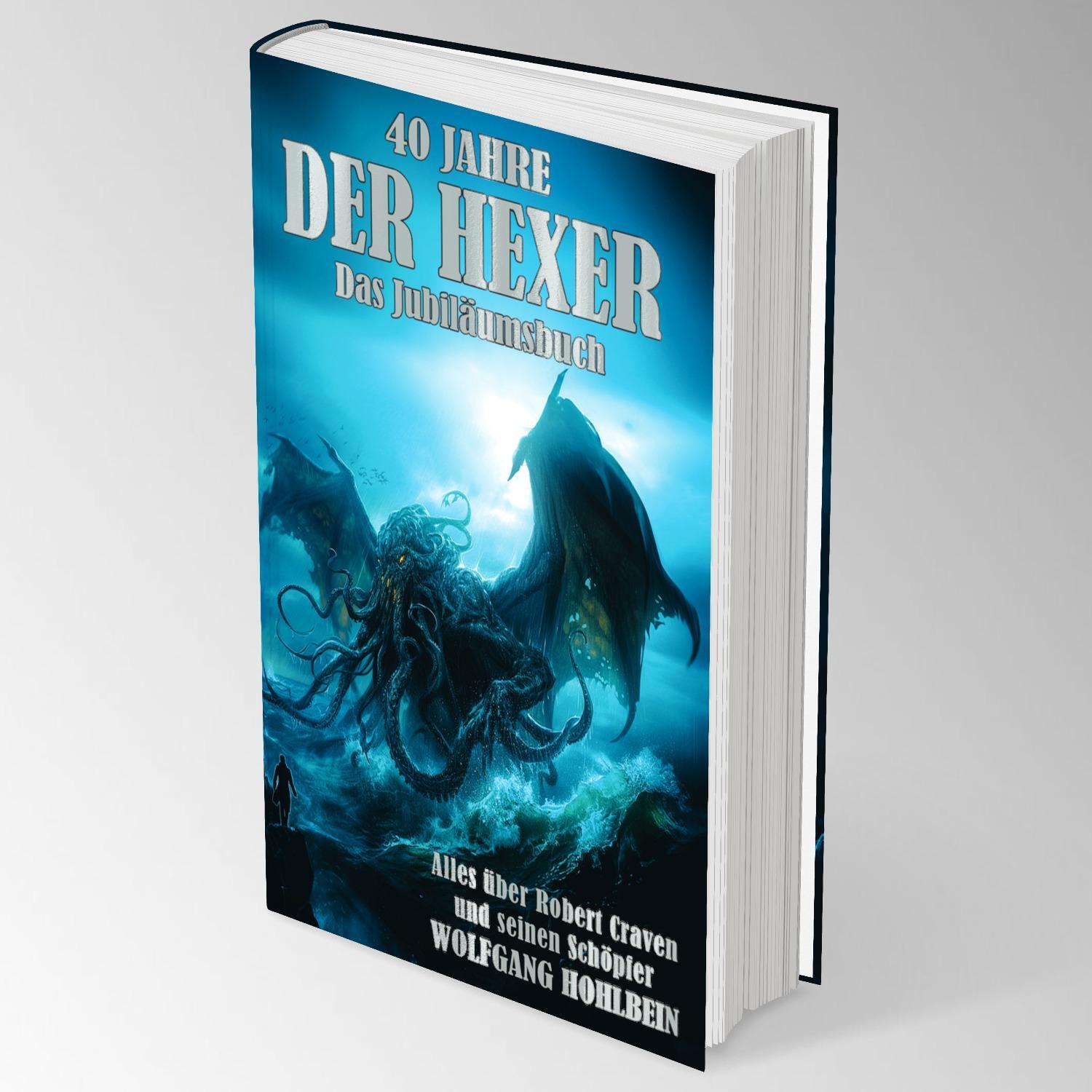 Bild: 9783757700898 | 40 Jahre "Der Hexer" | Wolfgang Hohlbein | Buch | 160 S. | Deutsch