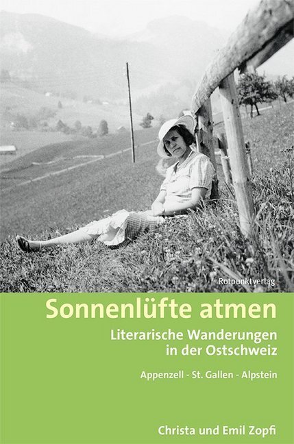 Cover: 9783858697318 | Sonnenlüfte atmen | Christa Zopfi (u. a.) | Taschenbuch | 361 S.
