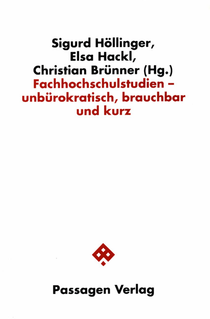 Cover: 9783851651027 | Fachhochschulstudien - unbürokratisch, brauchbar und kurz | Buch