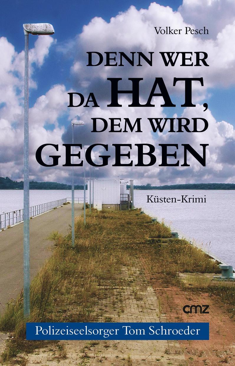 Cover: 9783870621995 | Denn wer da hat, dem wird gegeben | Volker Pesch | Taschenbuch | 2017