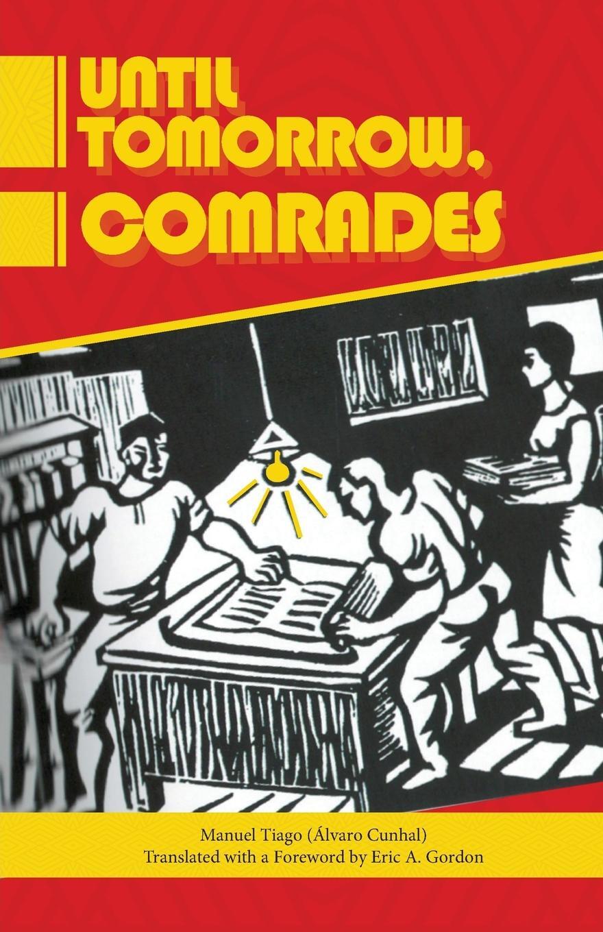 Cover: 9780717809387 | Until Tomorrow Comrades | Manuel Tiago | Taschenbuch | Paperback
