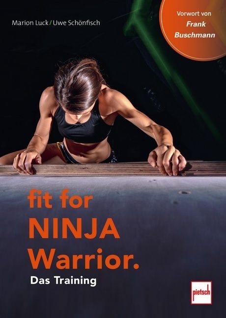 Cover: 9783613508897 | Fit For Ninja Warrior | Marion Luck (u. a.) | Buch | 192 S. | Deutsch