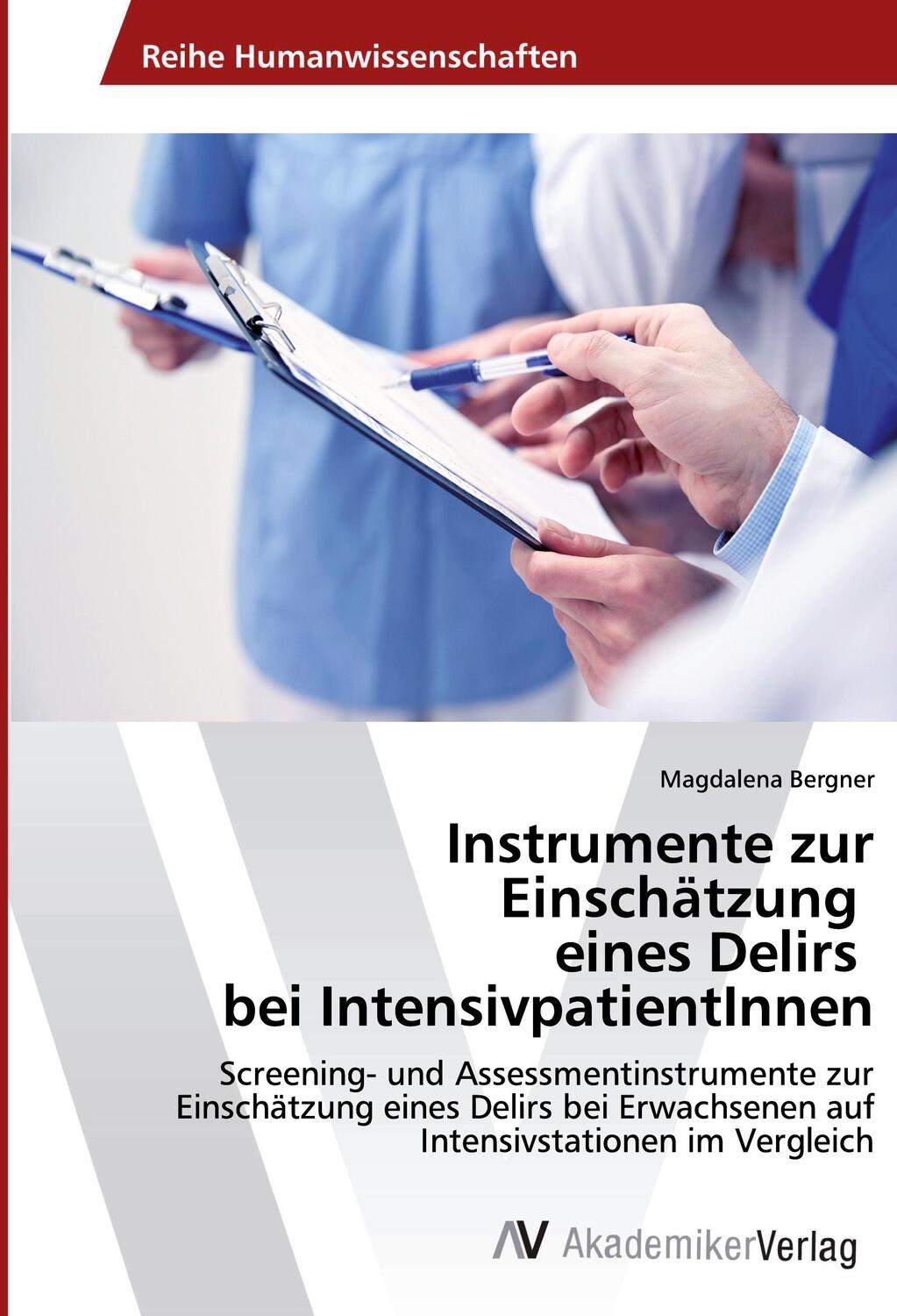 Cover: 9786202224192 | Instrumente zur Einschätzung eines Delirs bei IntensivpatientInnen