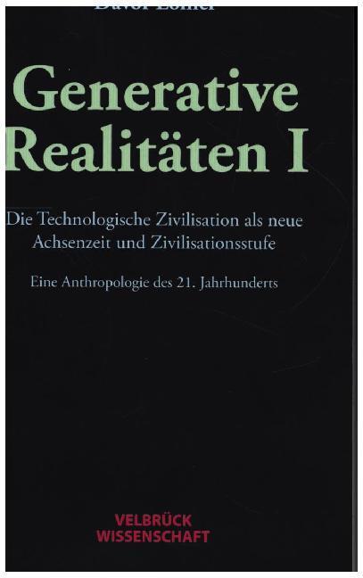 Cover: 9783958321786 | Generative Realitäten I | Davor Löffler | Buch | 2019 | Velbrück