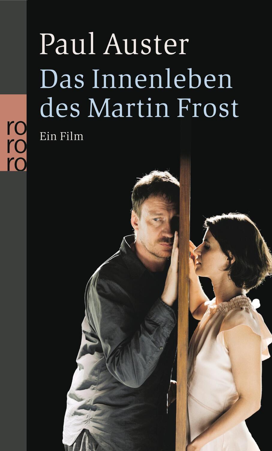 Cover: 9783499245626 | Das Innenleben des Martin Frost | Ein Film | Paul Auster | Taschenbuch