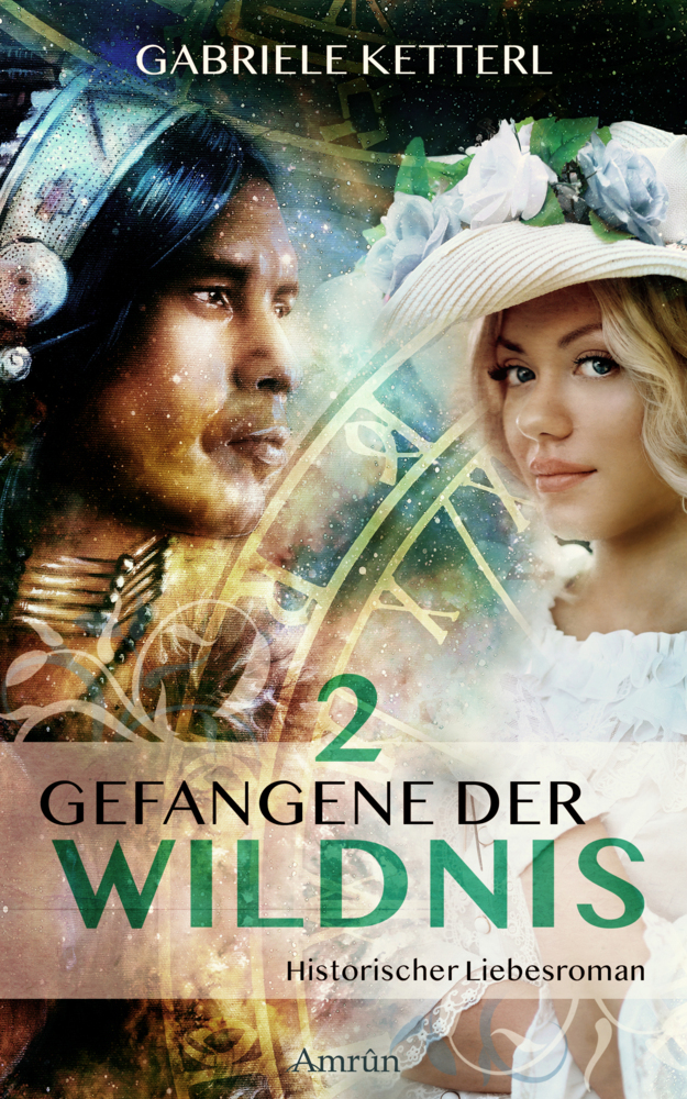 Cover: 9783958693487 | Gefangene der Wildnis 2: Diana. Bd.2 | Historischer Liebesroman | Buch