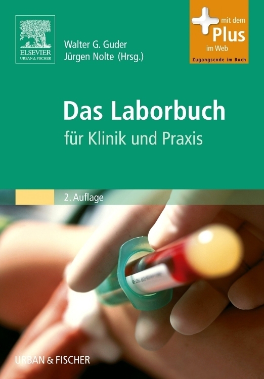 Cover: 9783437233418 | Das Laborbuch für Klinik und Praxis | Walter G. Guder (u. a.) | Buch