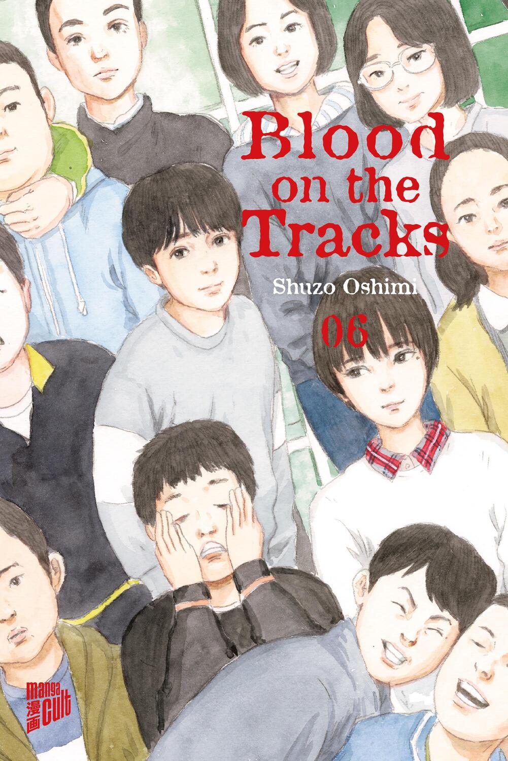 Cover: 9783964336880 | Blood on the Tracks 6 | Shuzo Oshimi | Taschenbuch | 224 S. | Deutsch