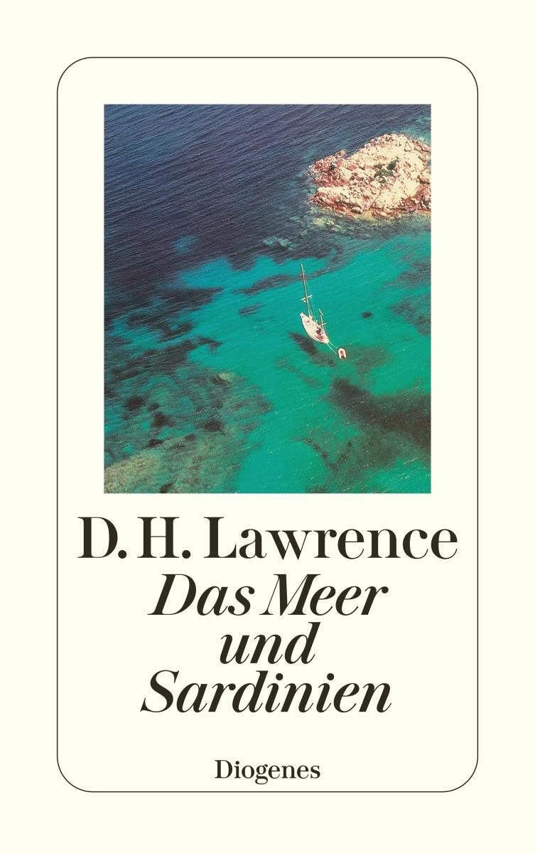 Cover: 9783257213126 | Das Meer und Sardinien | D. H. Lawrence | Taschenbuch | 288 S. | 2007