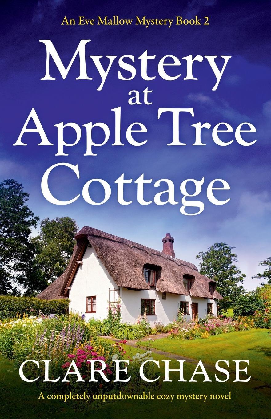 Cover: 9781838885274 | Mystery at Apple Tree Cottage | Clare Chase | Taschenbuch | Paperback
