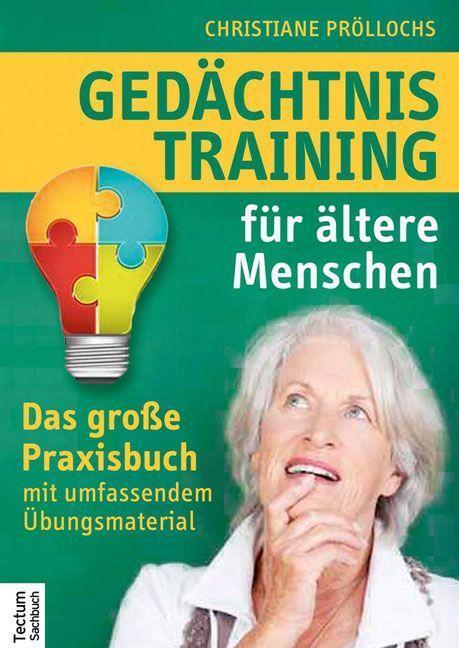 Cover: 9783828833609 | Gedächtnistraining für ältere Menschen | Christiane Pröllochs | Buch