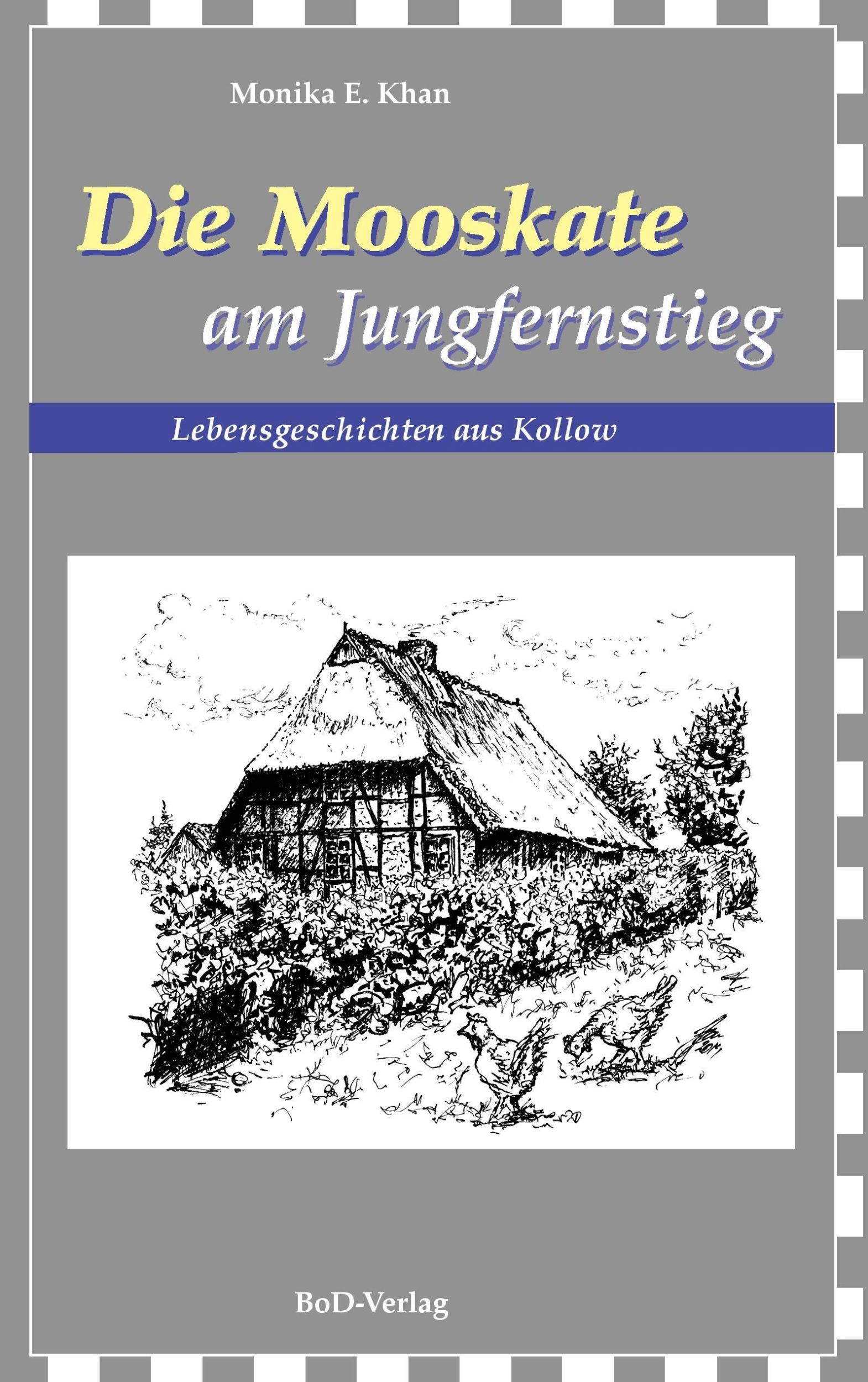 Cover: 9783839153772 | Die Mooskate am Jungfernstieg | Lebensgeschichten aus Kollow | Khan