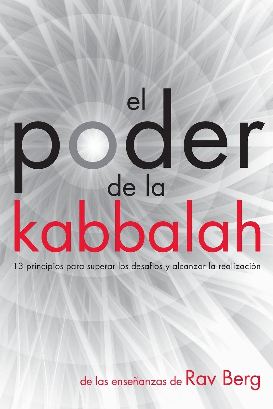 Cover: 9781571899941 | El Poder de la Kabbalah | Rav Berg | Taschenbuch | Paperback | 2022