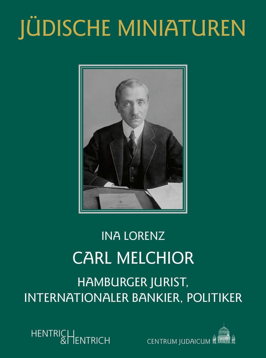 Cover: 9783955655723 | Carl Melchior | Hamburger Jurist, internationaler Bankier, Politiker