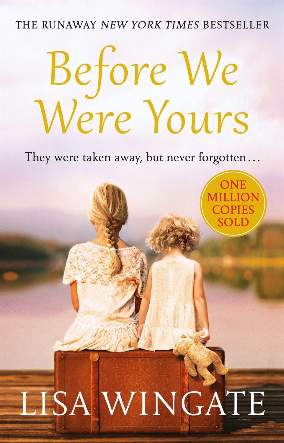 Cover: 9781787473102 | Before We Were Yours | Lisa Wingate | Taschenbuch | Englisch | 2018