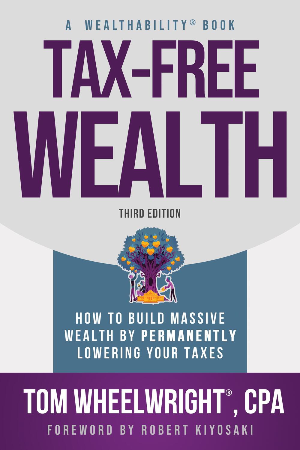 Cover: 9781612681207 | Tax-Free Wealth | Tom Wheelwright | Taschenbuch | Englisch | 2024