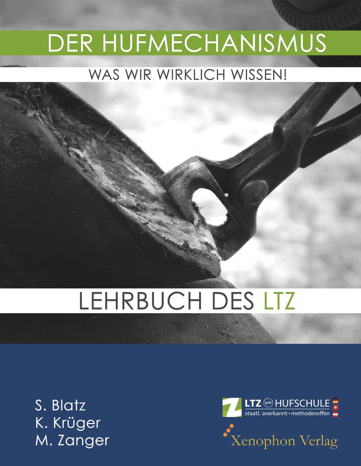 Cover: 9783956250040 | Der Hufmechanismus - was wir wirklich wissen! | Stefanie Blatz (u. a.)