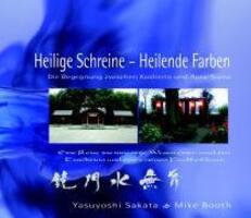 Cover: 9783894272869 | Heilige Schreine - Heilende Farben | Mike/Sagata Booth | Buch | 68 S.
