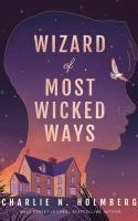 Cover: 9781662516825 | Wizard of Most Wicked Ways | Charlie N Holmberg | Taschenbuch | 2025