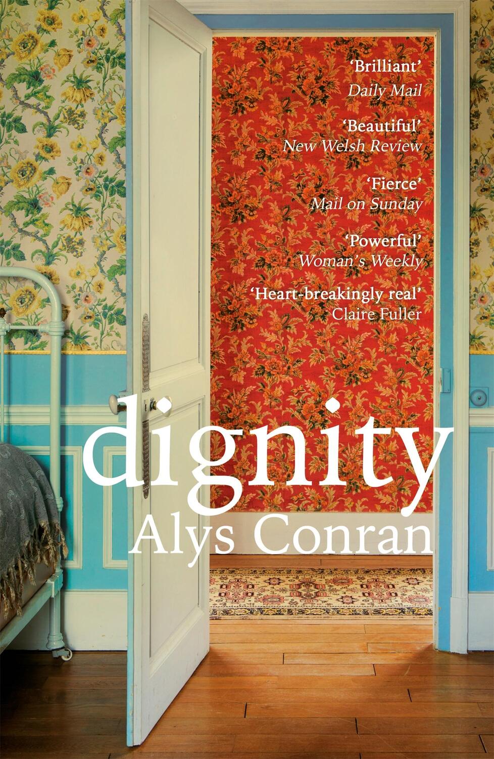 Cover: 9781474609456 | Dignity | From the award-winning author of Pigeon | Alys Conran | Buch