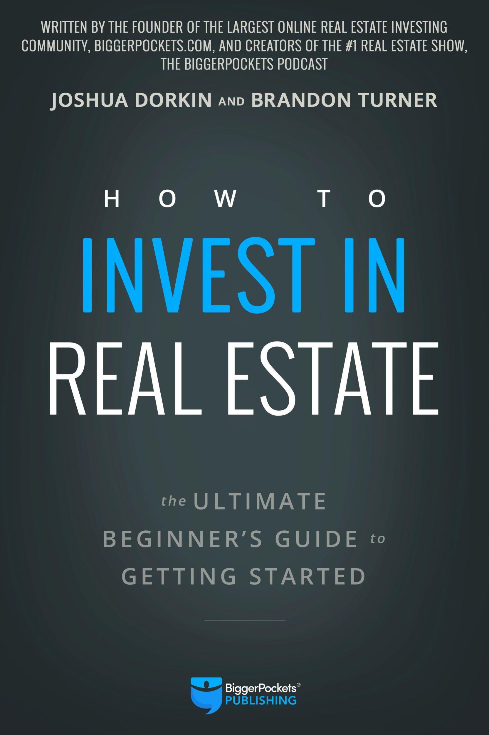 Cover: 9780997584707 | How to Invest in Real Estate | Brandon Turner (u. a.) | Taschenbuch