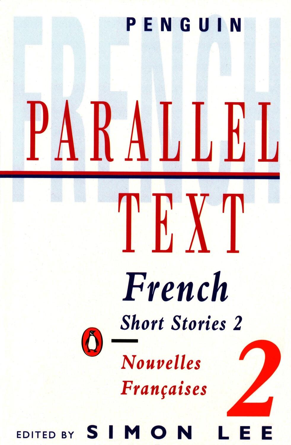 Cover: 9780140034141 | Parallel Text: French Short Stories | Nouvelles Francaises | Authors