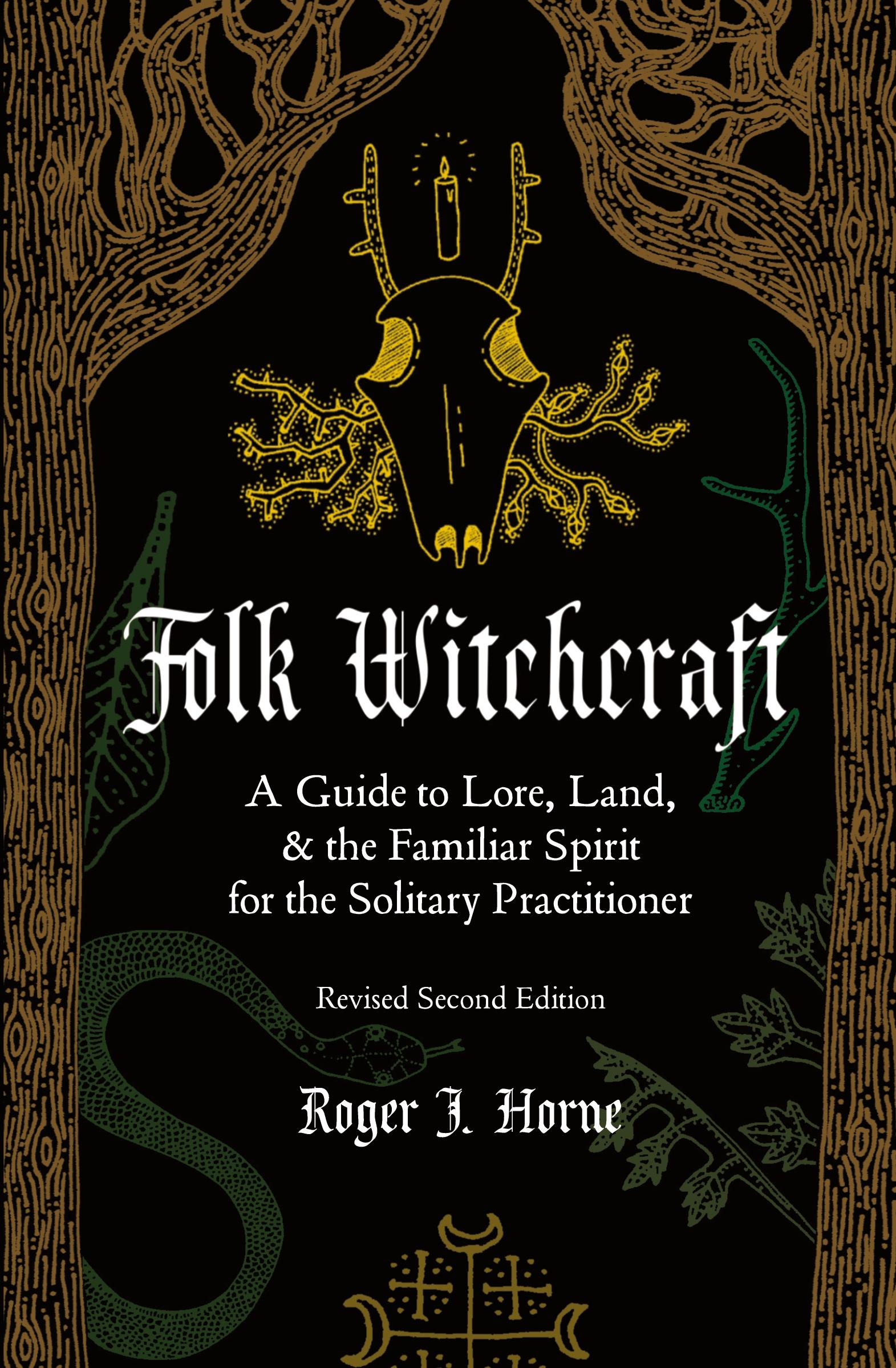 Cover: 9781736762509 | Folk Witchcraft | Roger J. Horne | Taschenbuch | Englisch | 2021