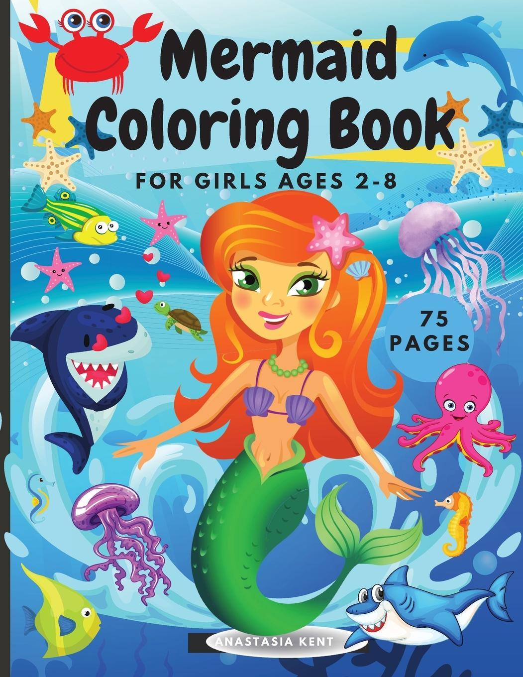 Cover: 9781803530017 | Mermaid Coloring Book for Girls Ages 2-8 | Anastasia Kent | Buch