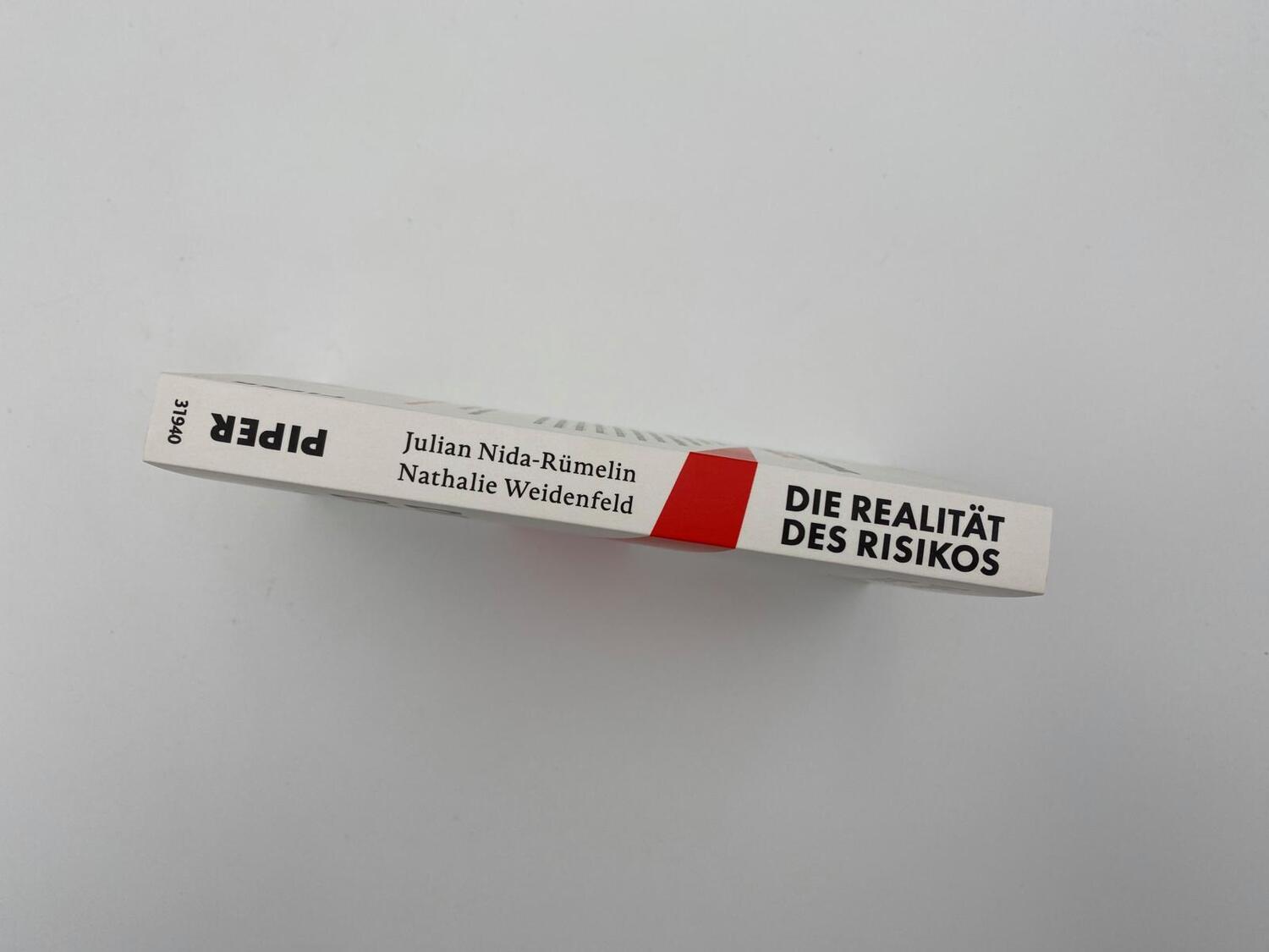 Bild: 9783492319409 | Die Realität des Risikos | Julian Nida-Rümelin (u. a.) | Taschenbuch