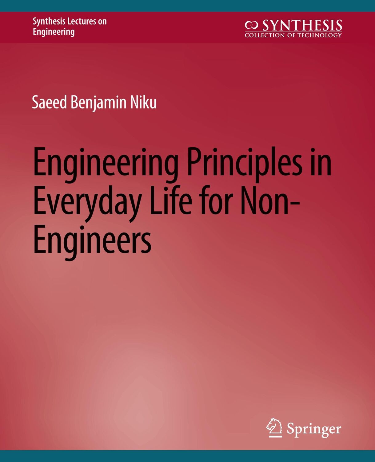 Cover: 9783031793714 | Engineering Principles in Everyday Life for Non-Engineers | Niku | xvi