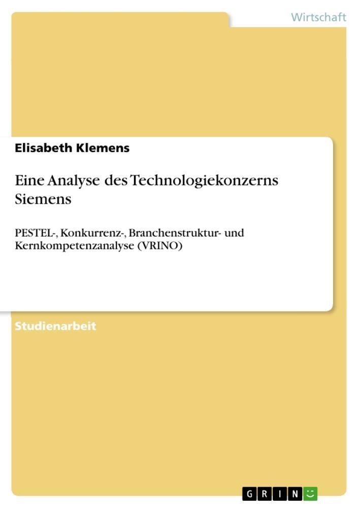 Cover: 9783346955760 | Eine Analyse des Technologiekonzerns Siemens | Elisabeth Klemens