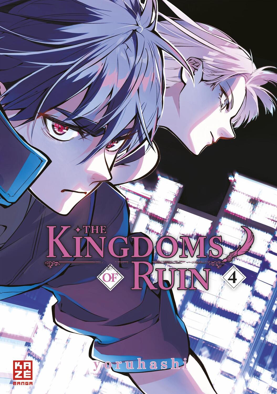 Cover: 9782889516087 | The Kingdoms of Ruin - Band 4 | Yoruhashi | Taschenbuch | 194 S.