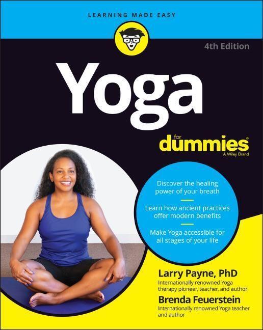Cover: 9781119989066 | Yoga For Dummies | Larry, PhD Payne (u. a.) | Taschenbuch | 432 S.