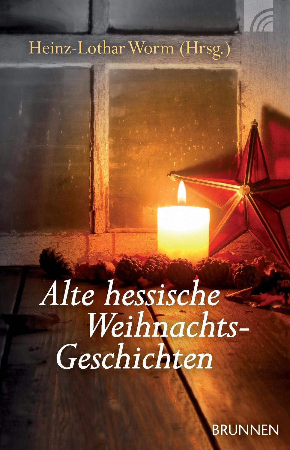 Cover: 9783765540769 | Alte hessische Weihnachtsgeschichten | Heinz-Lothar Worm | Taschenbuch