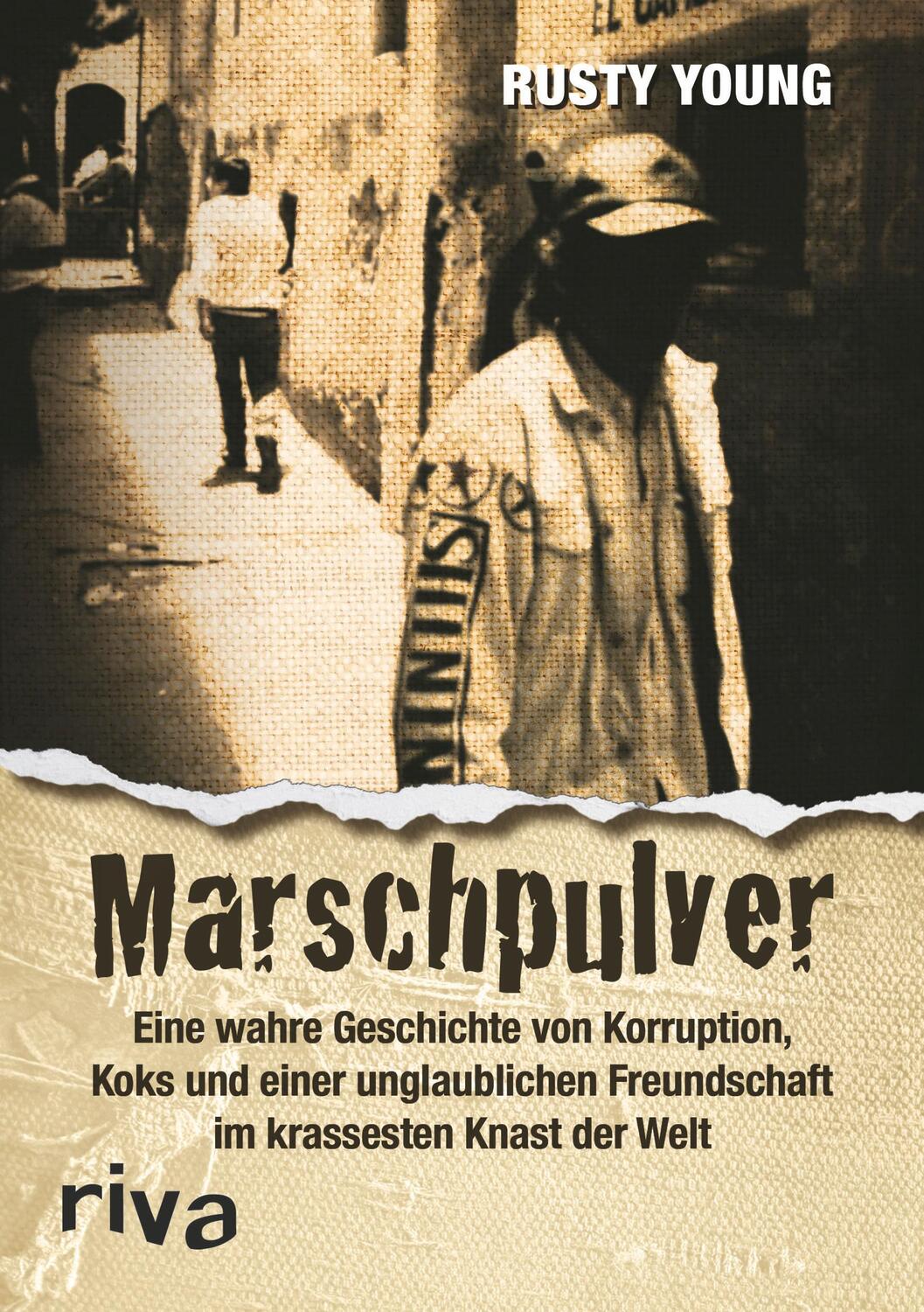 Cover: 9783868836738 | Marschpulver | Rusty Young | Taschenbuch | Deutsch | 2015 | riva