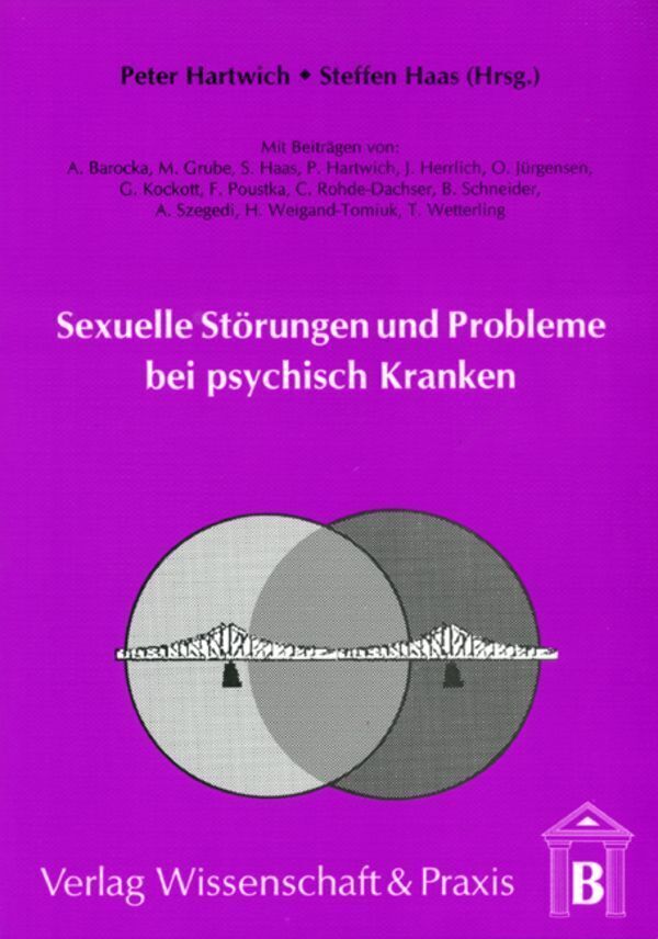 Cover: 9783896731487 | Sexuelle Störungen und Probleme bei psychisch Kranken. | Taschenbuch