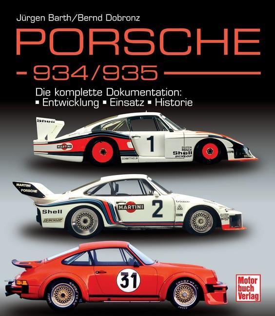 Cover: 9783613039803 | Porsche 934/935 | Jürgen Barth (u. a.) | Buch | 560 S. | Deutsch